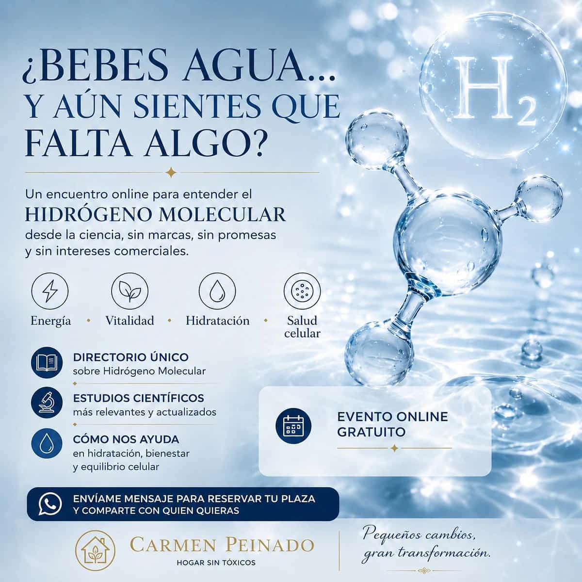 Cartel de evento online de Carmen Peinado sobre Hidrógeno Molecular, hidratación, estudios científicos y bienestar consciente con estética acuática y molecular.