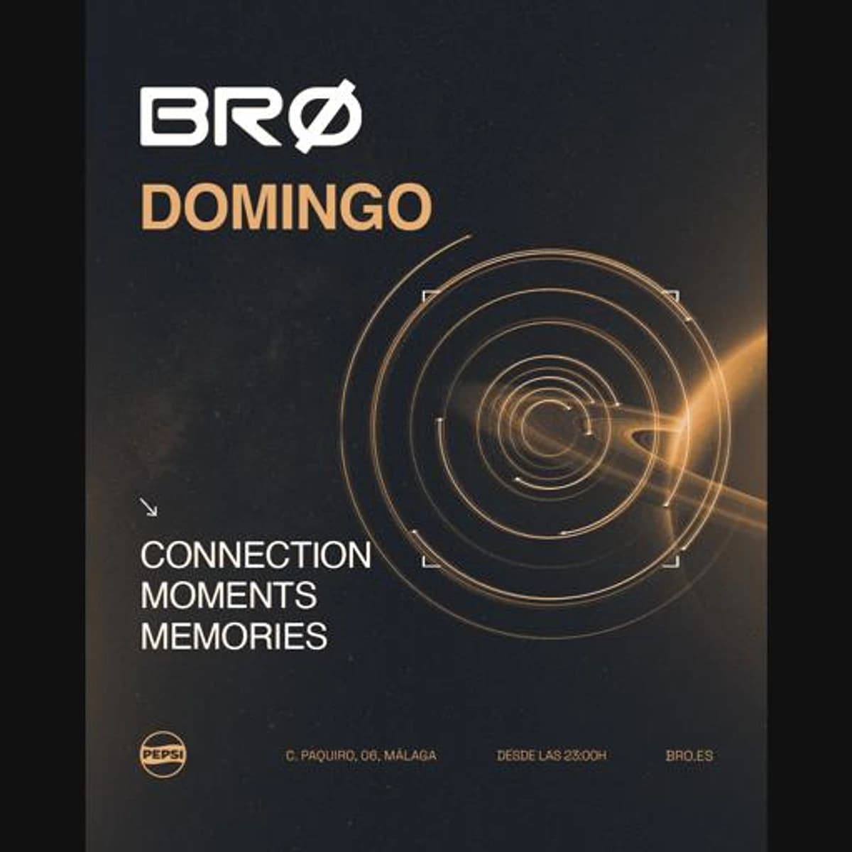 Cartel negro y dorado de ORUN x BRØ Málaga para el domingo 25 de octubre, con círculos concéntricos luminosos y el texto «Connection Moments Memories».