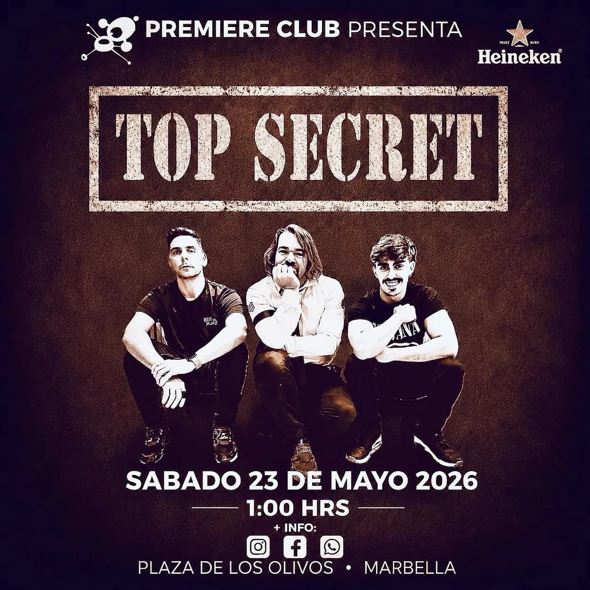 Cartel promocional de Top Secret en Premiere Club Marbella con tres miembros de la banda posando sobre fondo oscuro y el nombre del grupo en grande. El concierto es el sábado 23 de mayo de 2026 a la 1:00 h en Marbella.