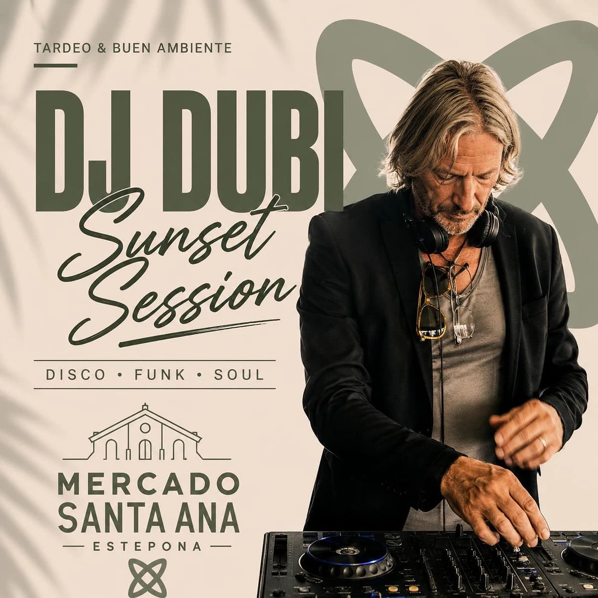 Cartel de DJ Dubi Sunset Session en Mercado Santa Ana Estepona, con DJ Dubi y ambiente de tardeo disco, funk y soul.
