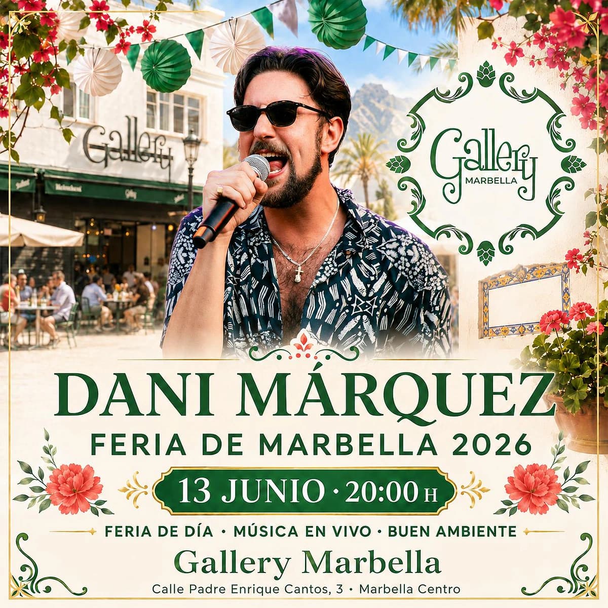 Cartel de Dani Márquez en Gallery Marbella para la Feria de Marbella 2026, con actuación el sábado 13 de junio a las 20:00 en Marbella centro.