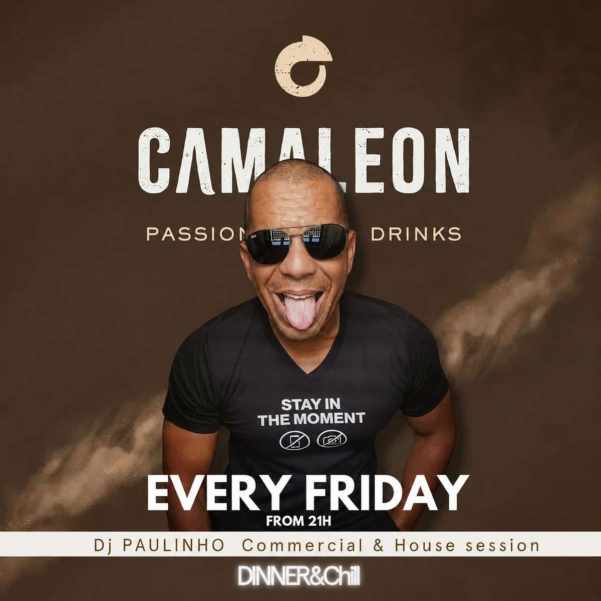 Cartel de Camaleón Marbella con DJ Paulinho anunciando una sesión Dinner & Chill cada viernes desde las 21:00, con ambiente de cena, copas y música en directo.