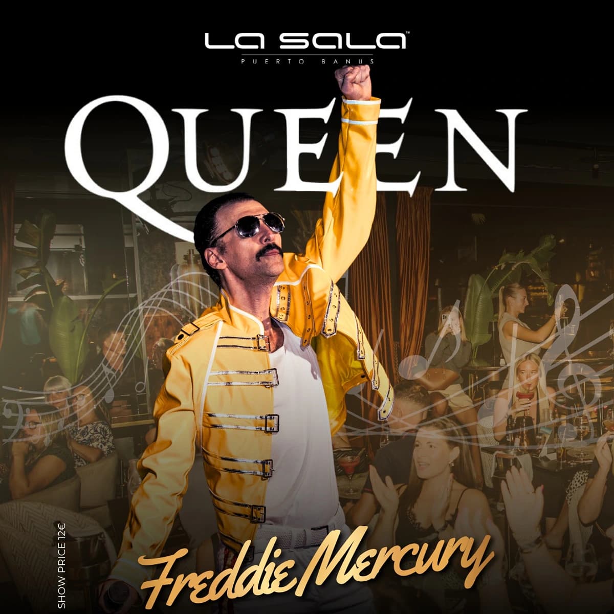 Cartel de Queen Tribute en La Sala Puerto Banús con un artista caracterizado como Freddie Mercury levantando el puño sobre un fondo de público y ambiente de concierto.