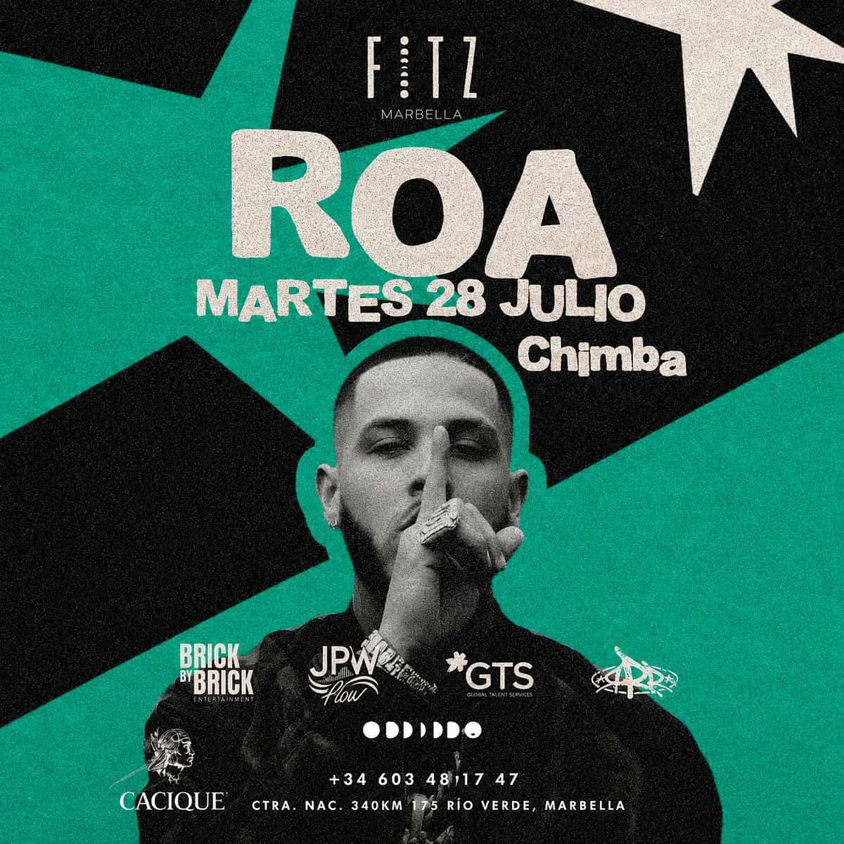 Cartel de ROA en FITZ Marbella para el martes 28 de julio, con fondo verde y negro, retrato del artista, claim “Chimba” y estética urbana latina.