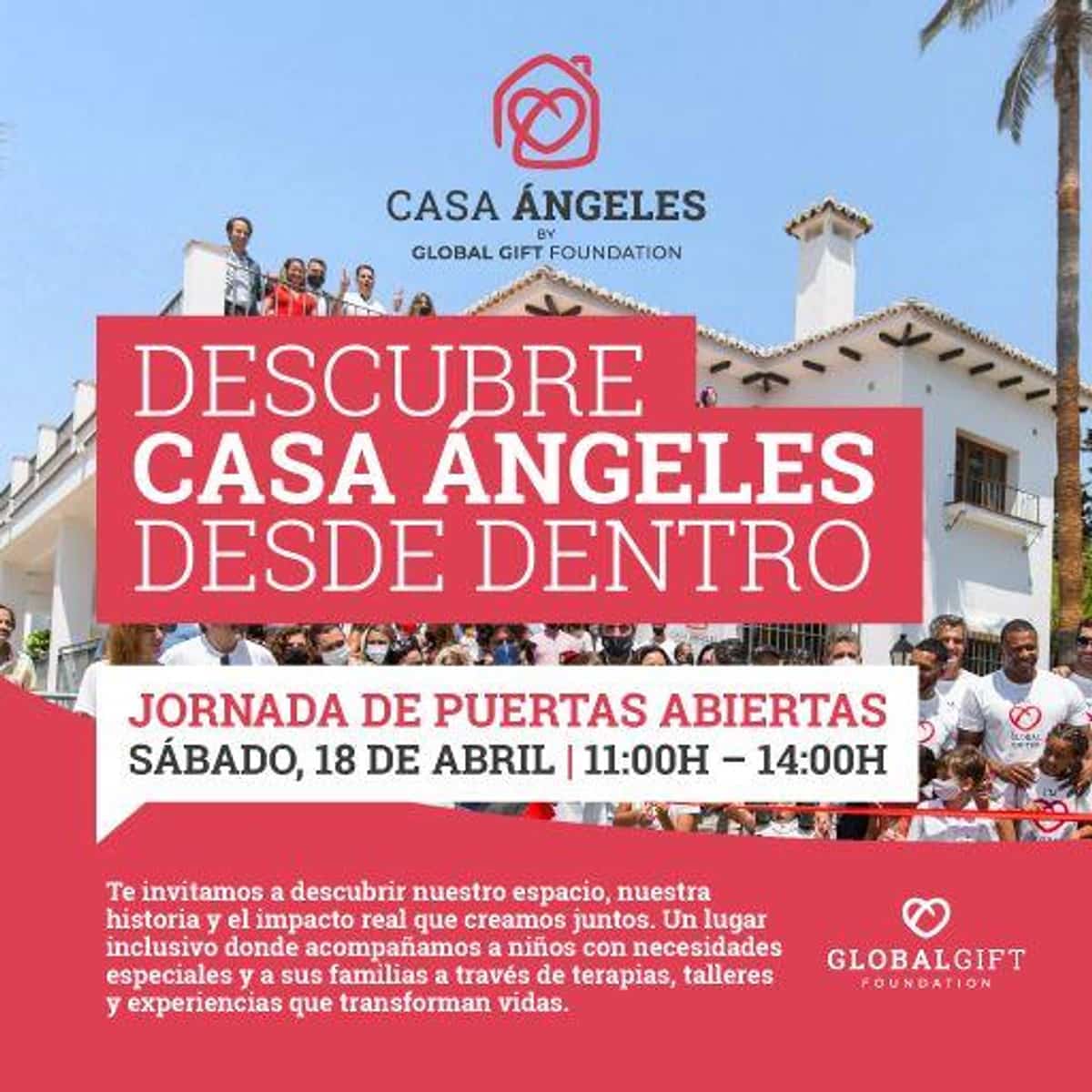 Cartel de la jornada de puertas abiertas de Casa Ángeles en Marbella, con la fachada del centro, asistentes y la fecha del sábado 18 de abril de 11:00 a 14:00.